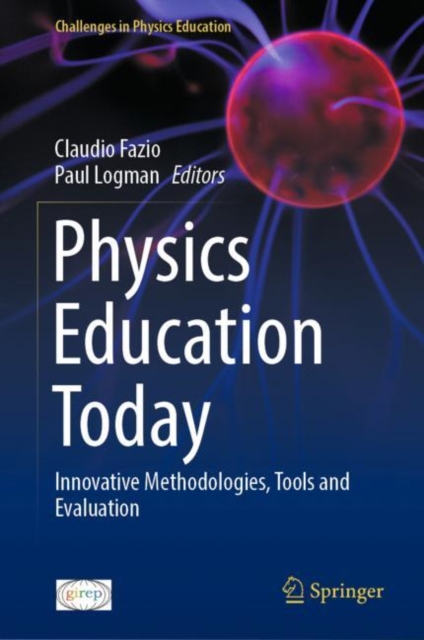 Physics Education Today : Innovative Methodologies, Tools and Evaluation, EPUB eBook