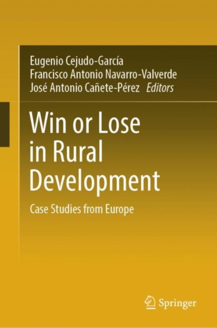 Win or Lose in Rural Development : Case Studies from Europe, EPUB eBook