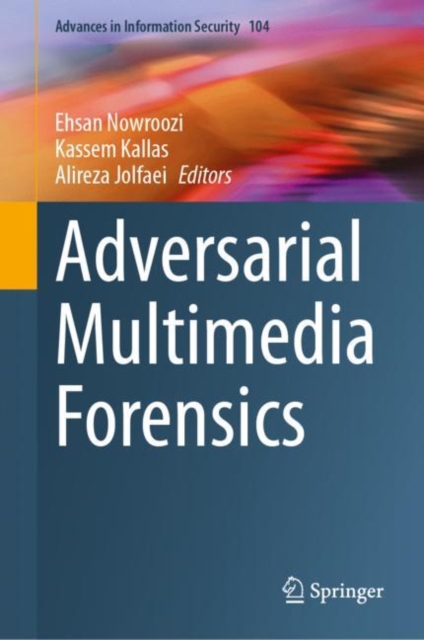Adversarial Multimedia Forensics, EPUB eBook