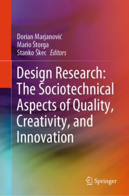 Design Research: The Sociotechnical Aspects of Quality, Creativity, and Innovation, EPUB eBook