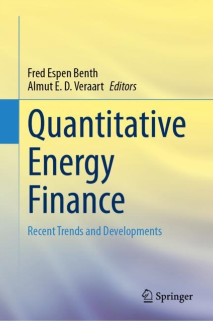 Quantitative Energy Finance : Recent Trends and Developments, EPUB eBook