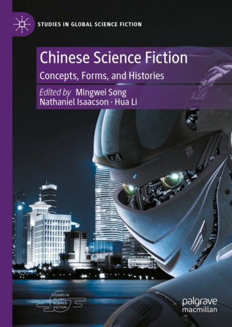 Chinese Science Fiction : Concepts, Forms, and Histories, EPUB eBook
