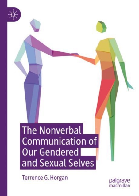 The Nonverbal Communication of Our Gendered and Sexual Selves, EPUB eBook