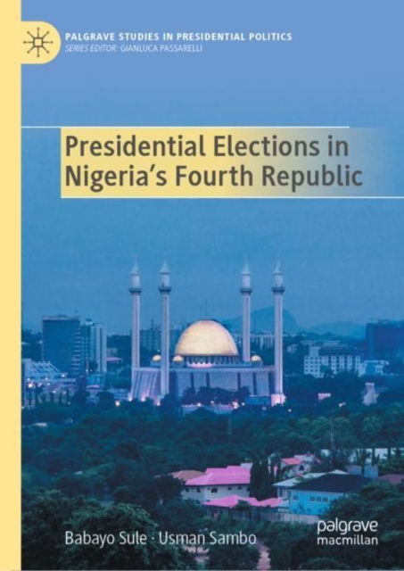 Presidential Elections in Nigeria's Fourth Republic, EPUB eBook