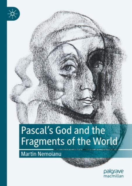 Pascal's God and the Fragments of the World, EPUB eBook