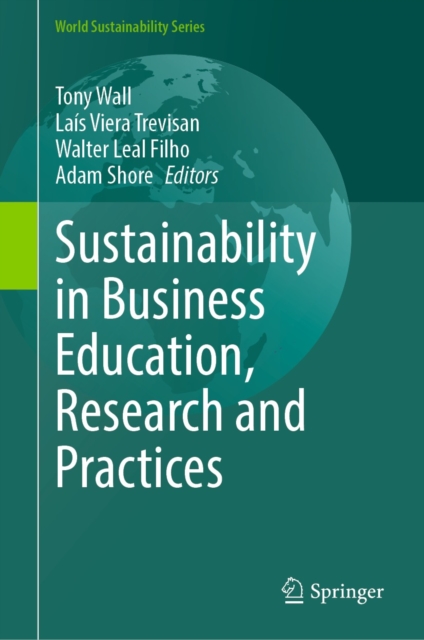 Sustainability in Business Education, Research and Practices, EPUB eBook