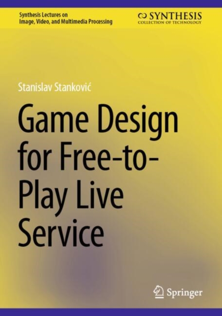 Game Design for Free-to-Play Live Service, EPUB eBook