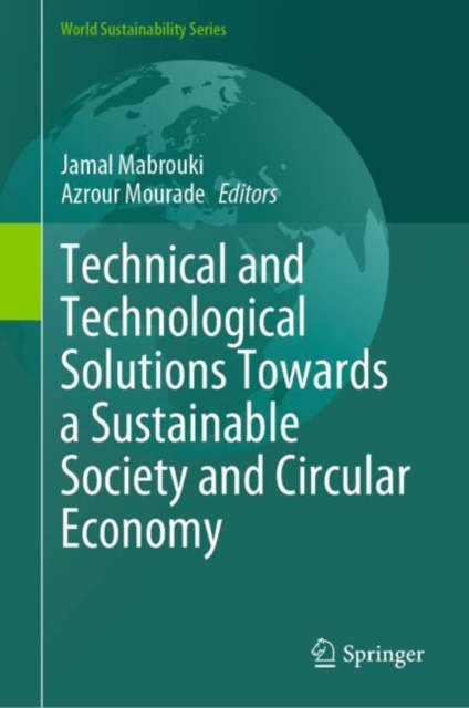 Technical and Technological Solutions Towards a Sustainable Society and Circular Economy, EPUB eBook