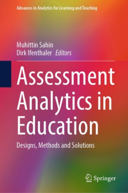 Assessment Analytics in Education : Designs, Methods and Solutions, EPUB eBook