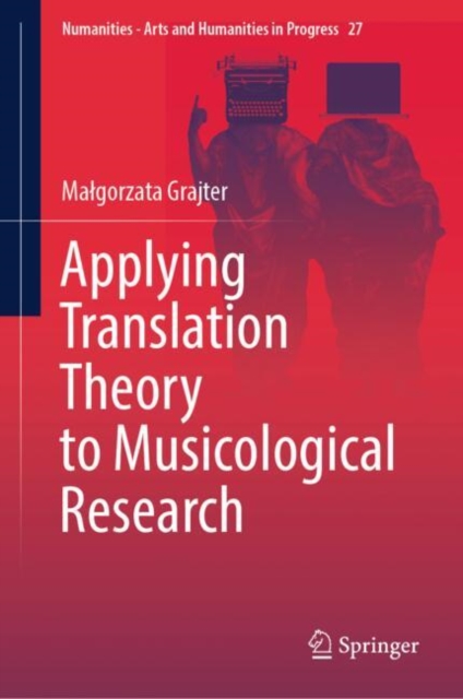 Applying Translation Theory to Musicological Research, EPUB eBook