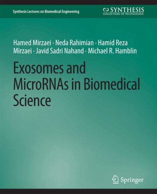 Exosomes and MicroRNAs in Biomedical Science, PDF eBook