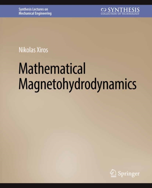 Mathematical Magnetohydrodynamics, PDF eBook