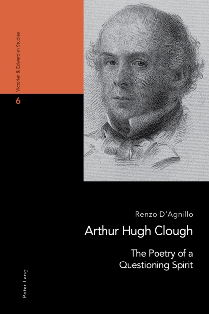 Arthur Hugh Clough : The Poetry of a Questioning Spirit, EPUB eBook