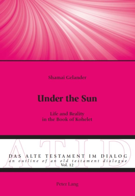 Under the Sun : Life and Reality in the Book of Kohelet, EPUB eBook