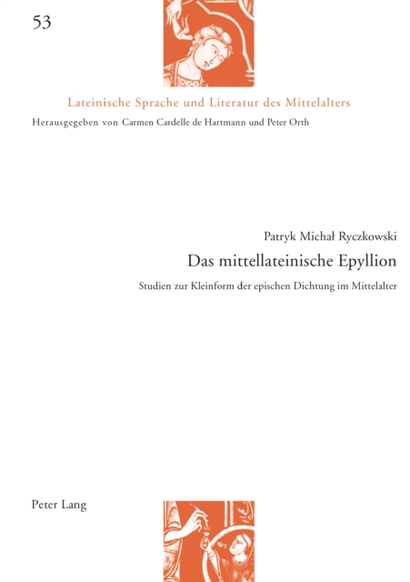 Das mittellateinische Epyllion : Studien zur Kleinform der epischen Dichtung im Mittelalter, PDF eBook