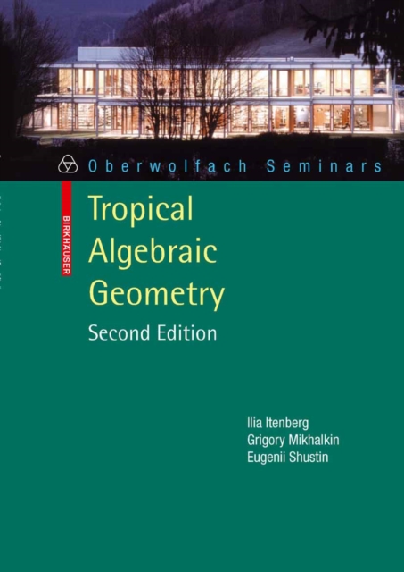 Tropical Algebraic Geometry, PDF eBook