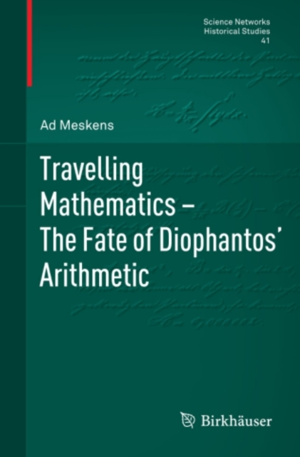 Travelling Mathematics - The Fate of Diophantos' Arithmetic, PDF eBook