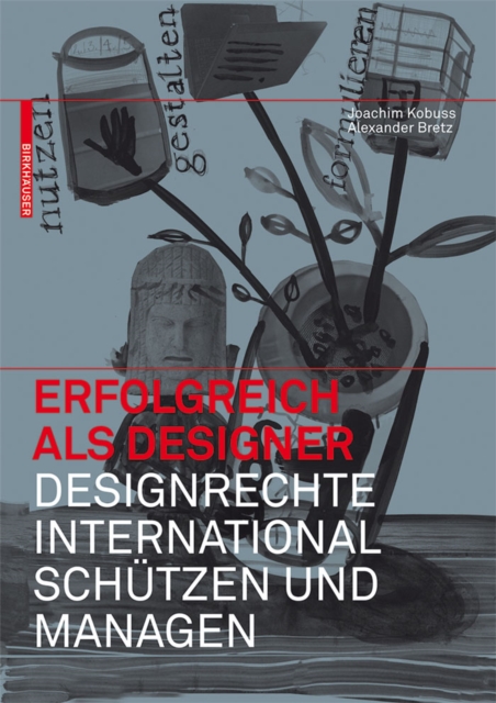 Erfolgreich als Designer - Designrechte international schutzen und managen, PDF eBook