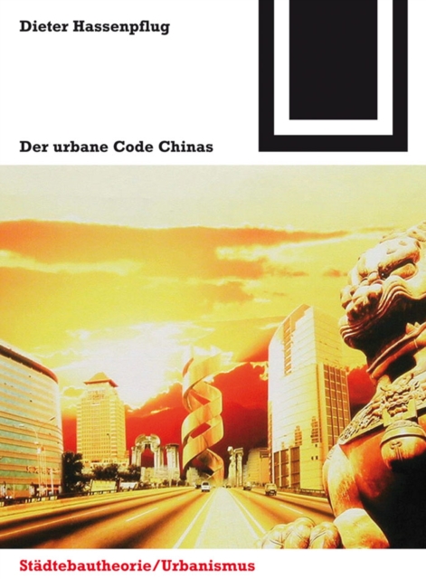 Der urbane Code Chinas, PDF eBook