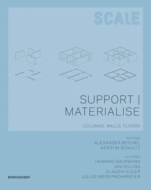 Support I Materialise : Columns, Walls, Floors, PDF eBook