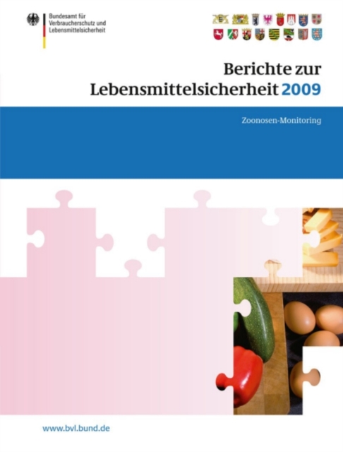Berichte zur Lebensmittelsicherheit 2009 : Zoonosen-Monitoring, PDF eBook