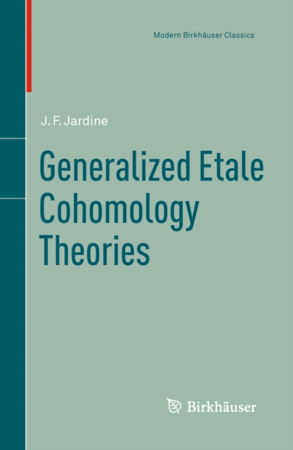 Generalized Etale Cohomology Theories, PDF eBook