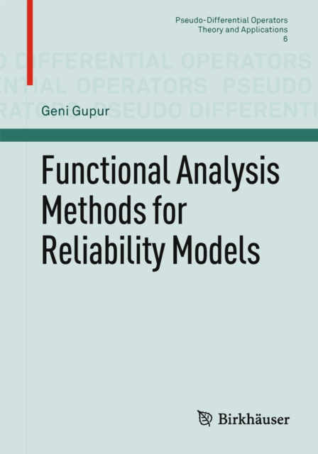Functional Analysis Methods for Reliability Models, PDF eBook