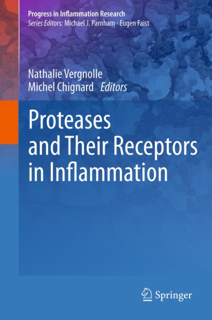 Proteases and Their Receptors in Inflammation, PDF eBook