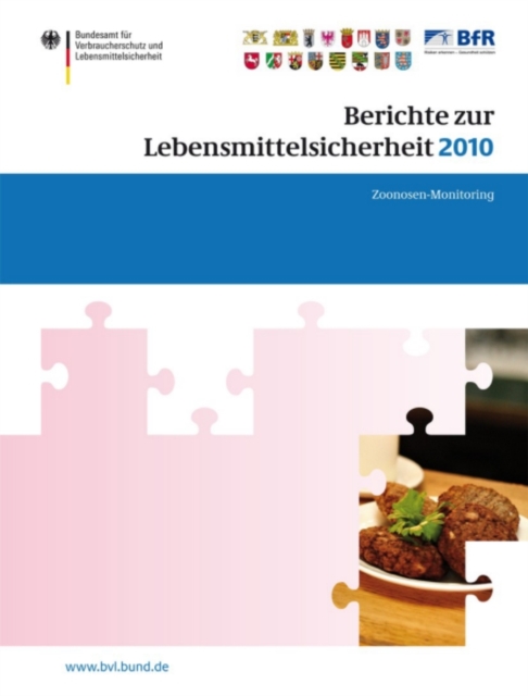 Berichte zur Lebensmittelsicherheit 2010 : Zoonosen-Monitoring, PDF eBook