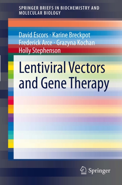 Lentiviral Vectors and Gene Therapy, PDF eBook