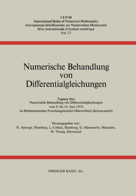 Numerische Behandlung von Differentialgleichungen : Tagung im Mathematischen Forschungsinstitut Oberwolfach vom 9. bis 14. Juni 1974, PDF eBook