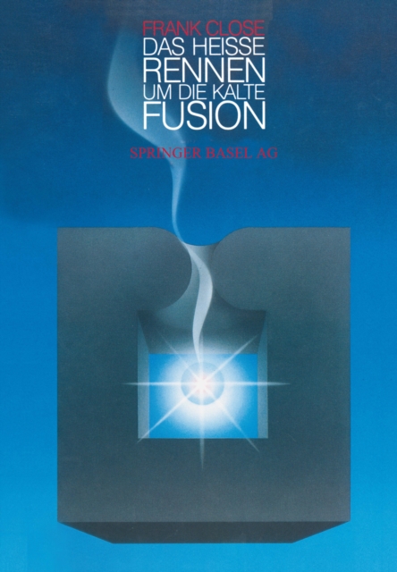 Das heie Rennen um die kalte Fusion, PDF eBook