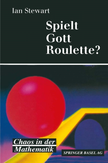 Spielt Gott Roulette? : Chaos in der Mathematik, PDF eBook
