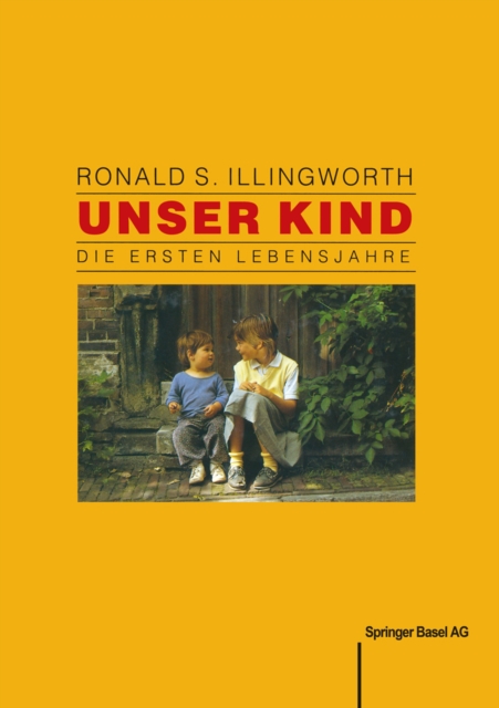 Unser Kind : Die ersten Lebensjahre, PDF eBook