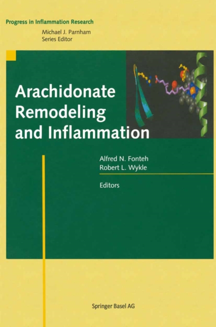 Arachidonate Remodeling and Inflammation, PDF eBook