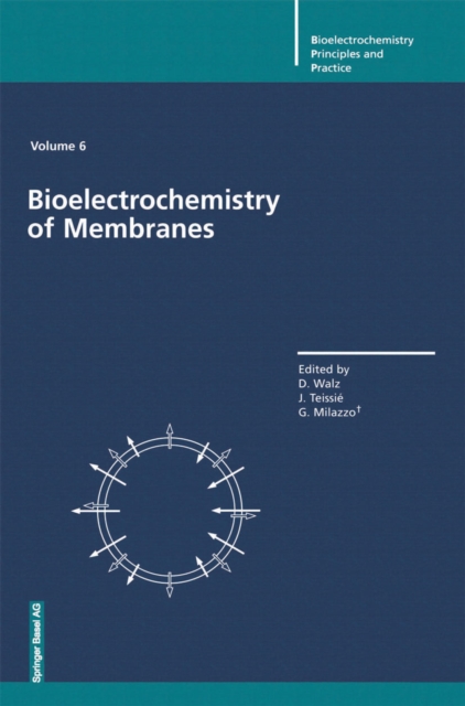 Bioelectrochemistry of Membranes, PDF eBook