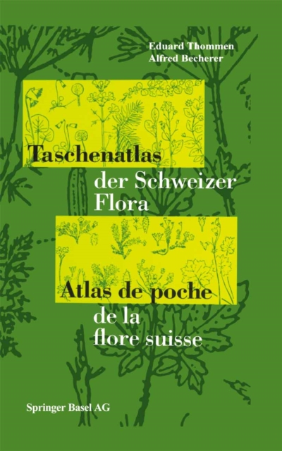 Taschenatlas der Schweizer Flora Atlas de poche de la flore suisse, PDF eBook