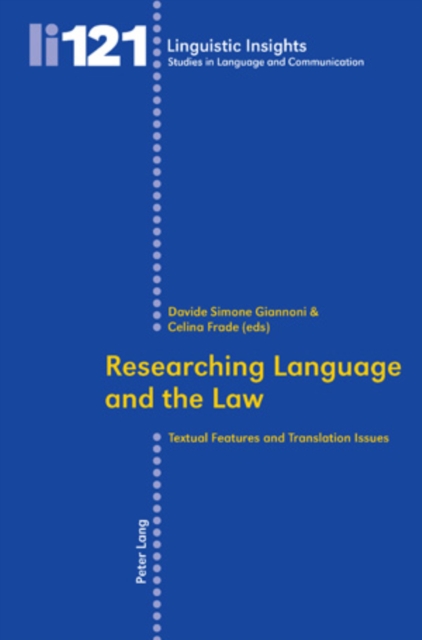 Researching Language and the Law : Textual Features and Translation Issues, PDF eBook