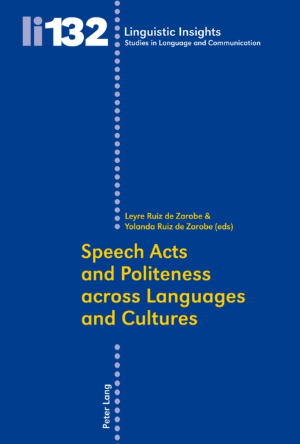 Speech Acts and Politeness across Languages and Cultures, PDF eBook