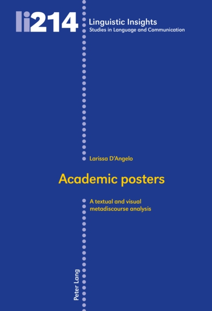 Academic posters : A textual and visual metadiscourse analysis, PDF eBook