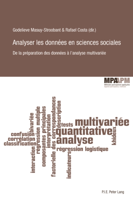 Analyser les donnees en sciences sociales : De la preparation des donnees a l'analyse multivariee, PDF eBook