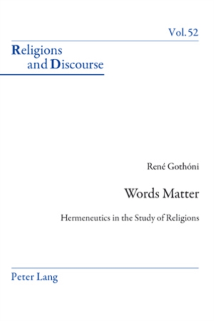 Words Matter : Hermeneutics in the Study of Religions, PDF eBook