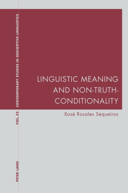 linguistic-meaning-and-non-truth-conditionality-xose-rosales-sequeiros