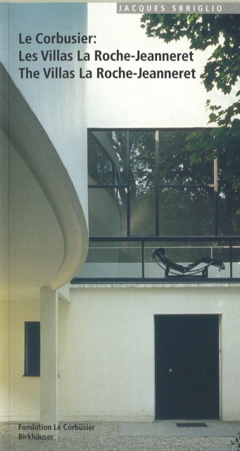 Le Corbusier - Les Villas La Roche-Jeanneret / The Villas La Roche-Jeanneret, PDF eBook