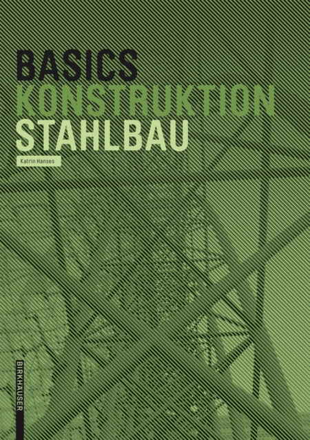 Basics Stahlbau, EPUB eBook