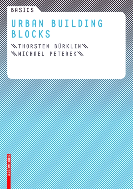 Basics Urban Building Blocks, PDF eBook