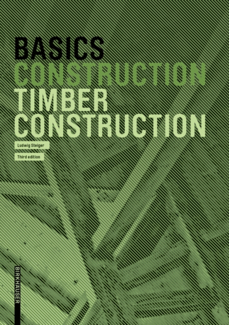Basics Timber Construction, Paperback / softback Book