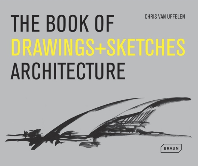 The Book of Drawings + Sketches - Architecture, Hardback Book