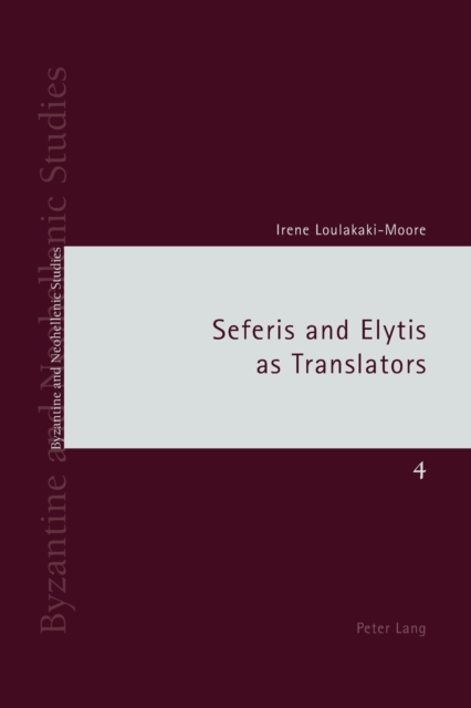 Seferis and Elytis as Translators, Paperback / softback Book