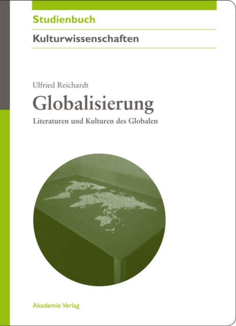 Globalisierung : Literaturen und Kulturen des Globalen, PDF eBook